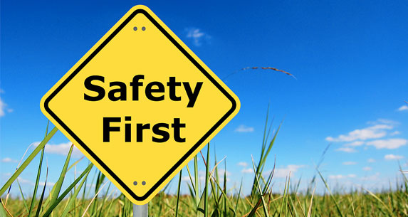 safety first